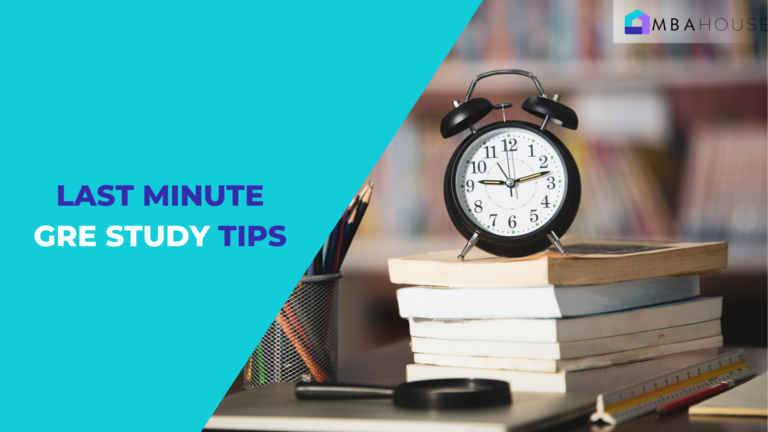 Last Minute GRE Study Tips